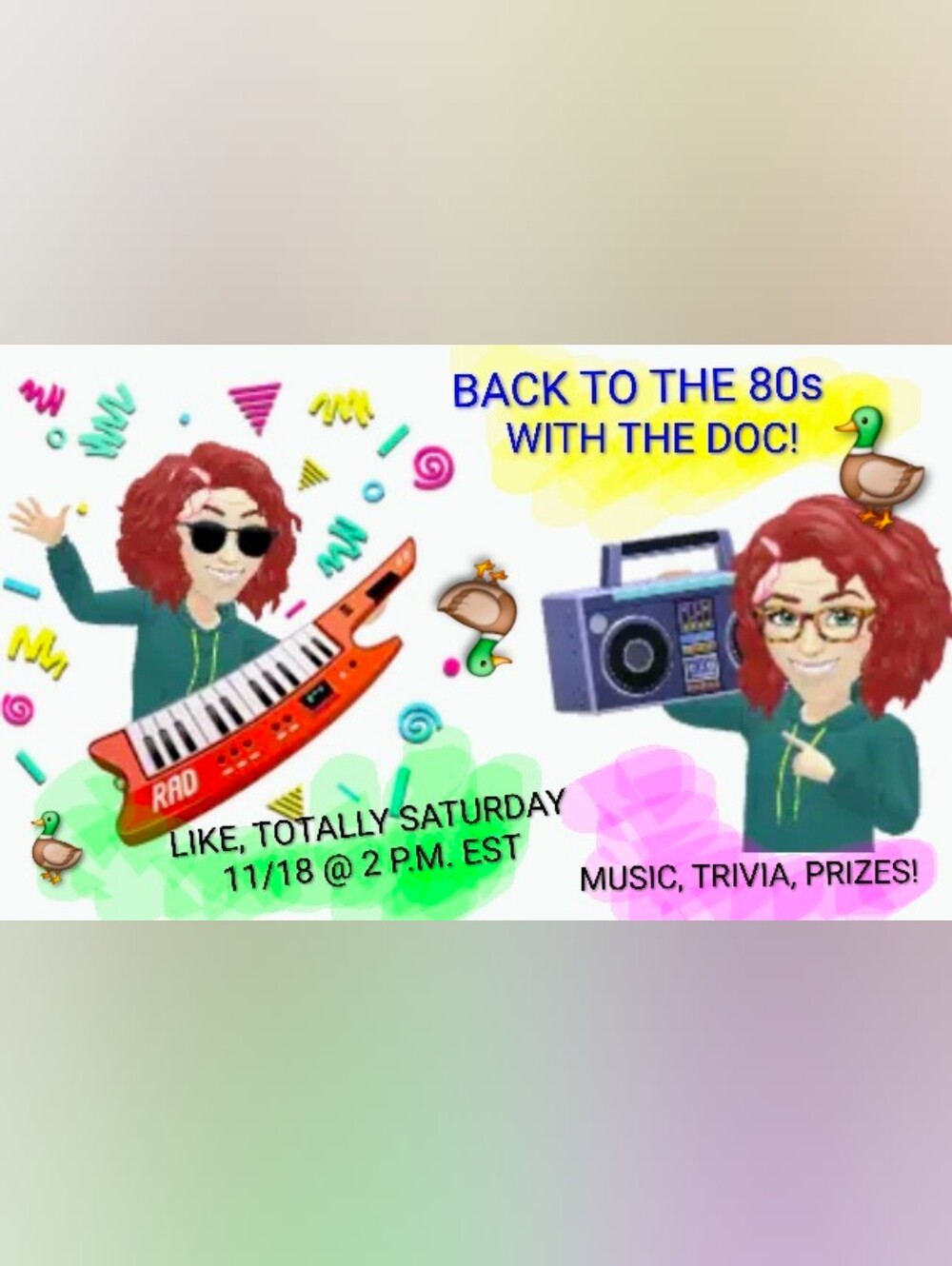7/25: RESCHEDULED Share Show π¦π BACK TO THE 80s! ππ¦ Duck Around With The Doc - Picture 1 of 11